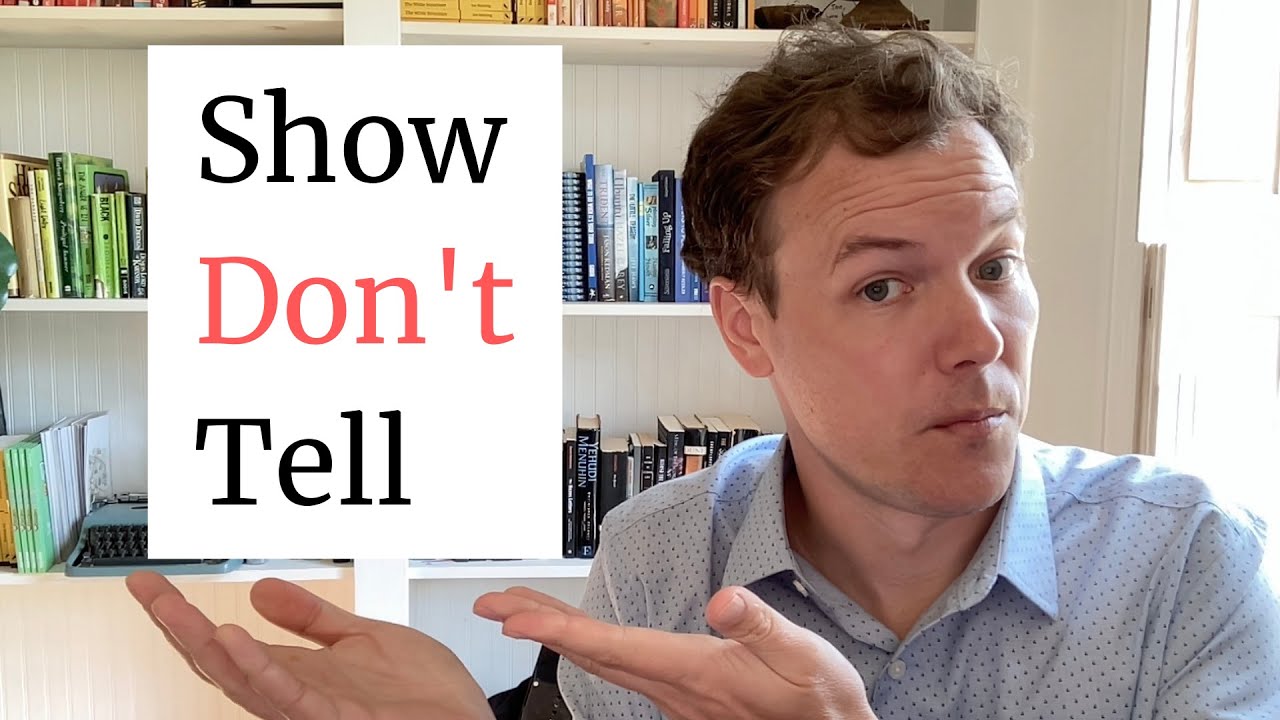 How to "Show Don't Tell" Correctly [How to Write a Book Coaching]
