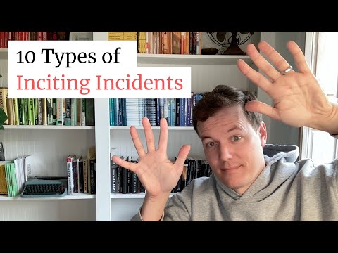 10 Types of Inciting Incidents