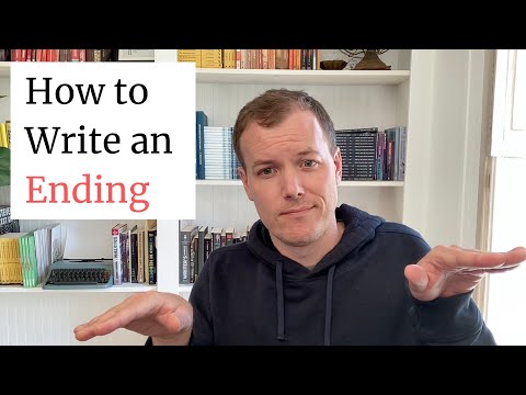 How To Write an Ending of a Novel [How to Write a Novel Coaching]