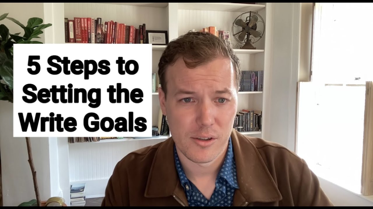 How to Set the Write Goals for Your Writing Year
