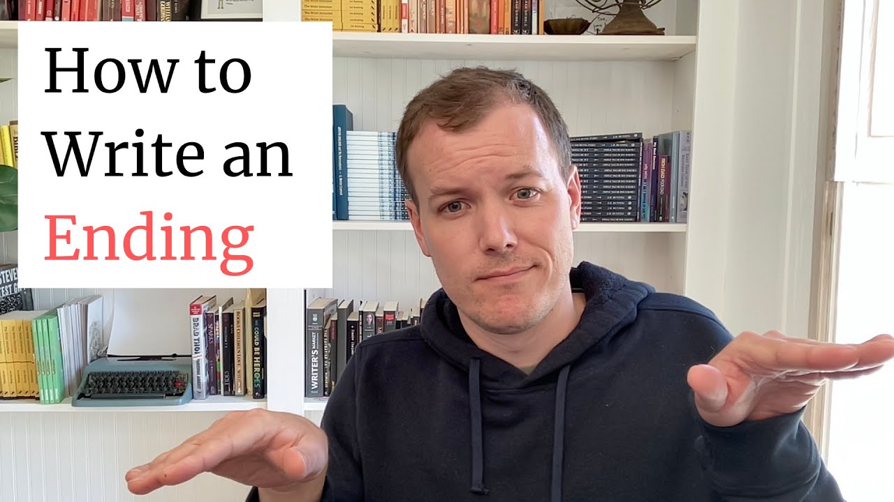 How To Write an Ending of a Novel [How to Write a Novel Coaching]