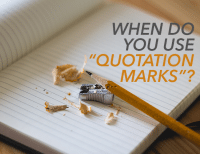 When Do You Use Quotation Marks