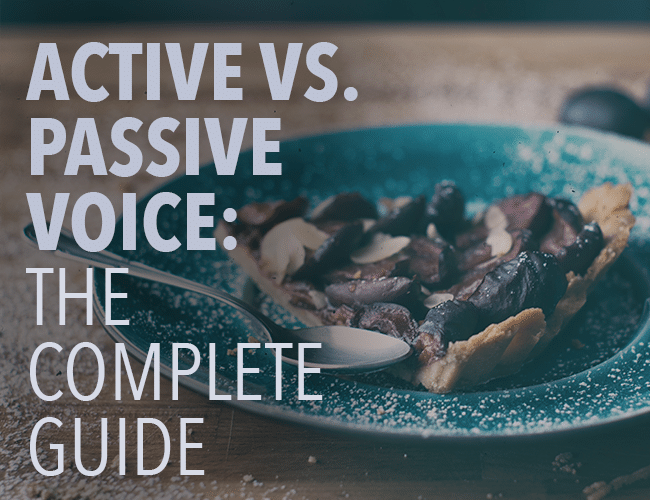 Active vs. Passive Voice: The Complete Guide