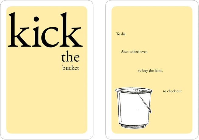 Kick the bucket Idiom  English vocabulary words, English phrases idioms,  English vocabulary words learning