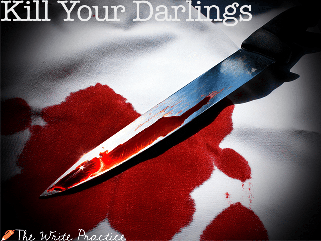 Kill Your Darlings For Fun and Leisure