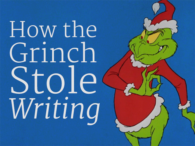 how the grinch stole writing