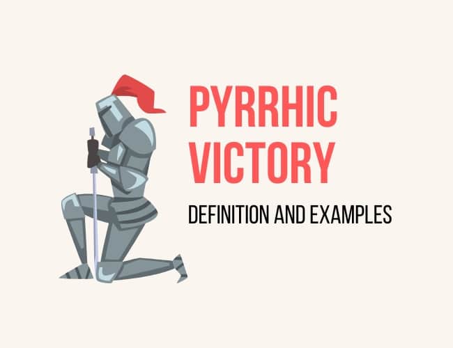 Pyrrhic Victory: Definition and Examples for Writers