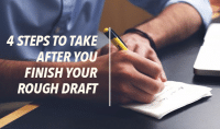 4 Steps To Take After You Finish Your Rough Draft