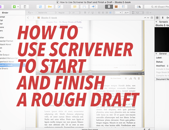 How to Use Scrivener to Start and Finish a Rough Draft