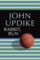 Present Tense Novels: Run, Rabbit Run by John Updike