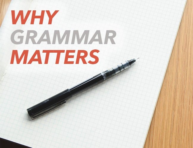 Why Grammar Matters