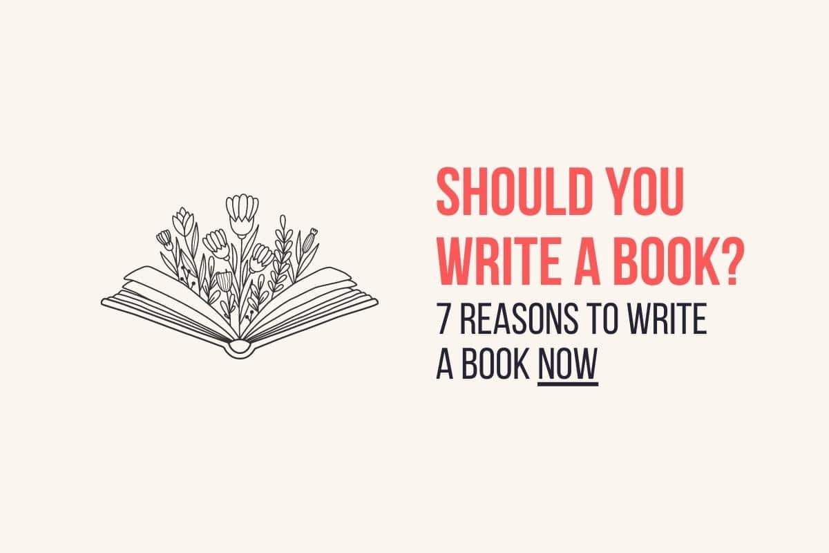 Should You Write a Book? Why Write a Book NOW