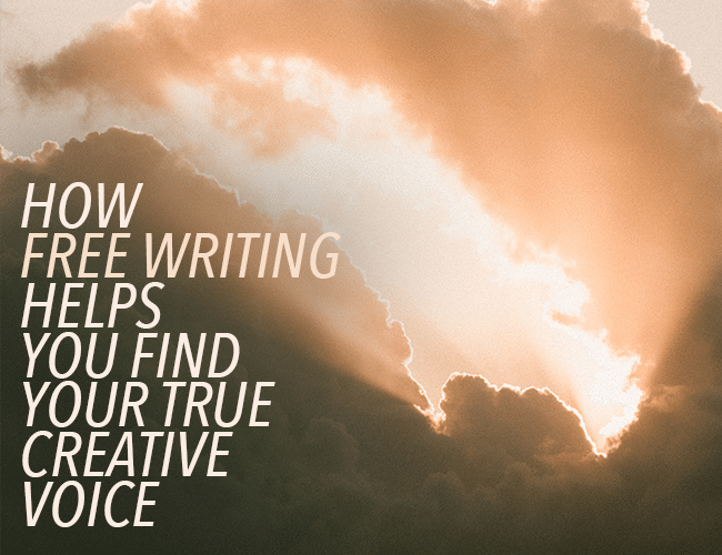 How Free Writing Helps You Find Your True Creative Voice