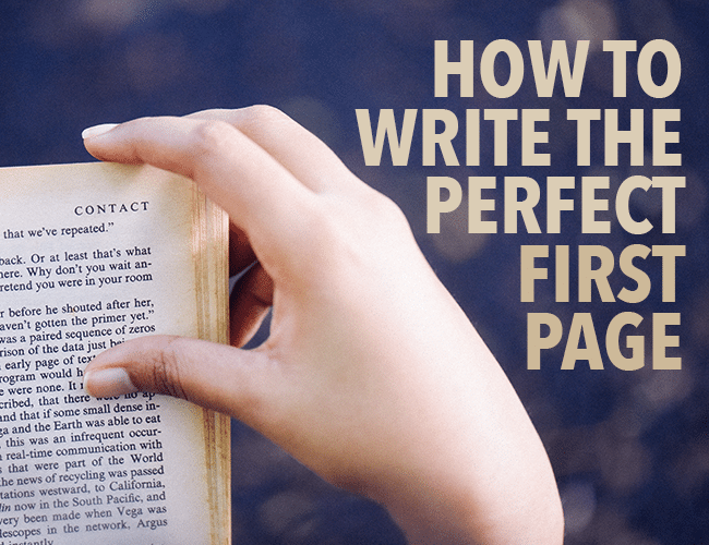 How to Write the Perfect First Page