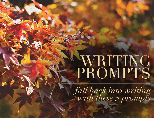 fall-back-into-writing-with-these-5-fall-writing-prompts