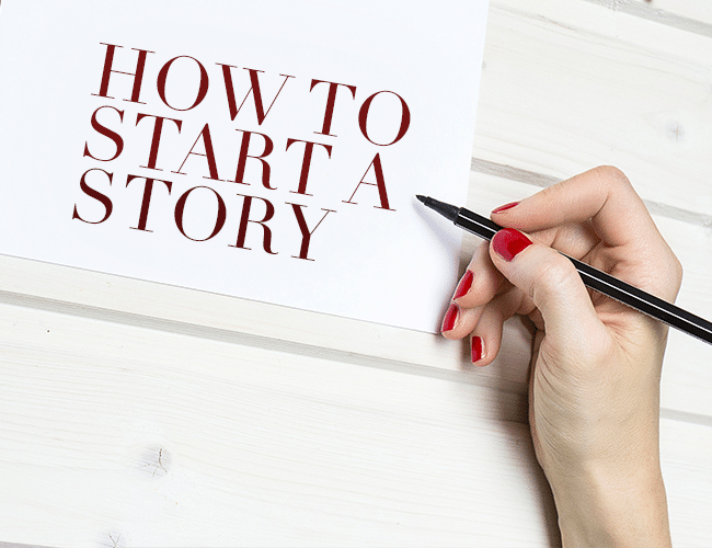 How to start writing store a story