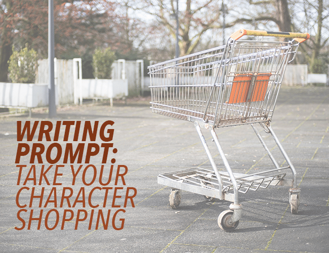 Writing Prompt: Take Your Character Shopping