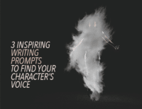 3 Inspiring Writing Prompts to Find Your Character's Voice