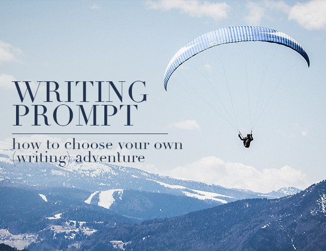 Writing Prompt: How to Choose Your Own (Writing) Adventure