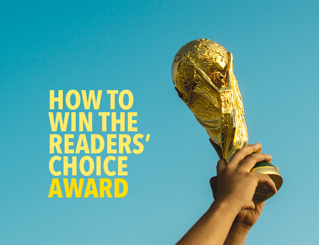 How to Win the Readers’ Choice Award