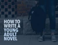 How to Write a Young Adult Novel