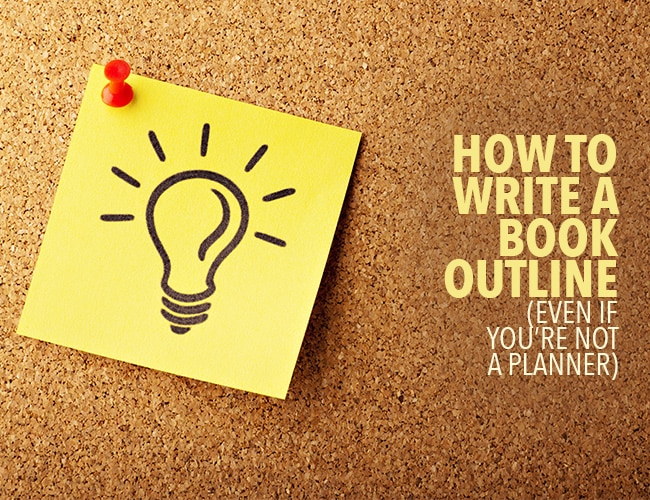 How to Write a Book Using an Outline