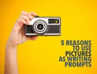 5 Reasons to Use Pictures as Writing Prompts