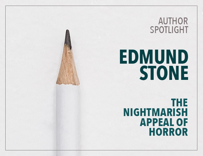 Author Interview: Edmund Stone on the Nightmarish Appeal of Horror