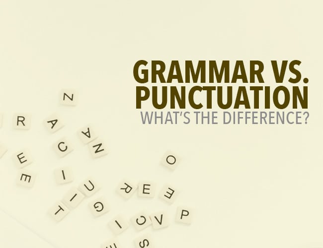 Grammar Vs Punctuation What S The Difference