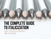 Complete Guide to Italicization