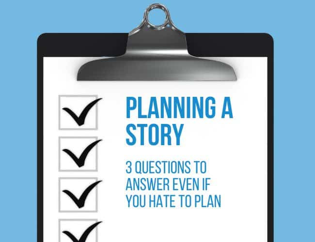 clipboard of title "Planning a Story"