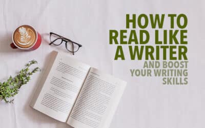 How to Read Like a Writer and Boost Your Writing Skills