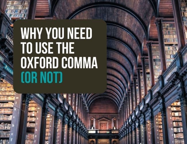 https://thewritepractice.com/wp-content/uploads/2019/05/Oxford-Comma-or-Not.jpg