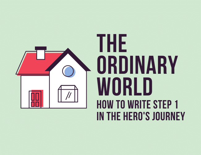 the hero's journey the ordinary world