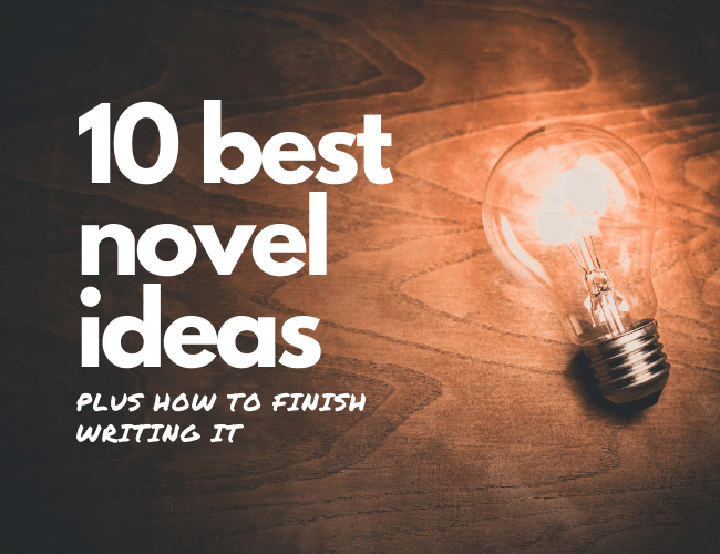 10 best novel ideas