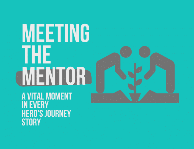 Vittig Reporter komfort Meeting the Mentor: A Vital Moment in Every Hero's Journey Story