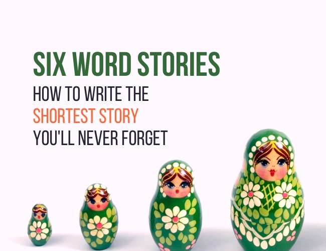 Six Word Stories