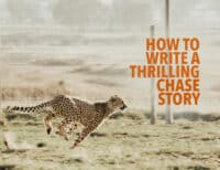 How to Write a Thrilling Chase Story