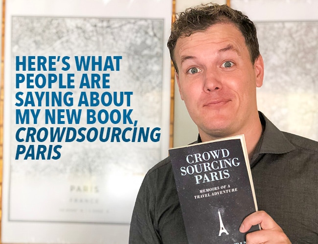 Here’s What People Are Saying About My New Book, Crowdsourcing Paris