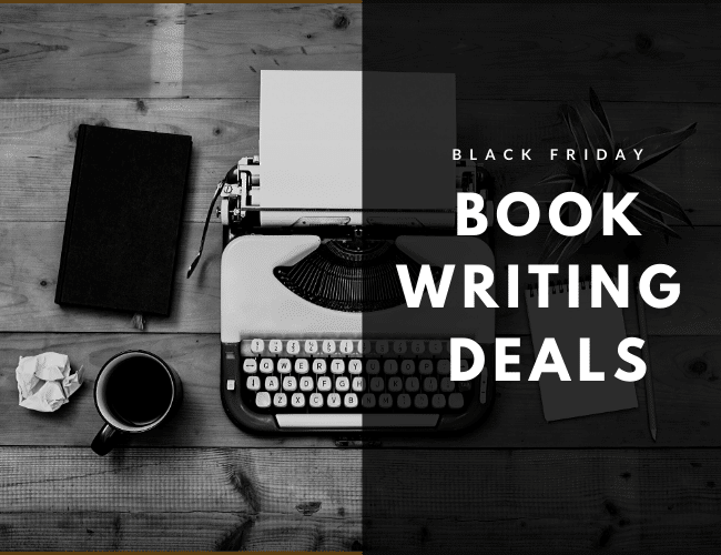 Black Friday Deals For Writers 2023 - Sacha Black