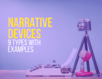 Narrative Devices 9 Types With Examples