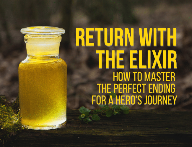 return with the elixir hero's journey