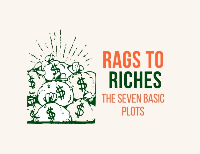 The 7 Basic Plots: Rags to Riches