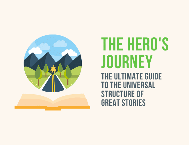 The Hero’s Journey: 12 Steps That Make Up the Universal Structure of Great Stories