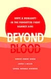 Beyond Blood