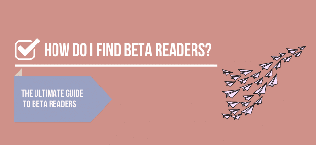 How Do I Find Beta Readers?