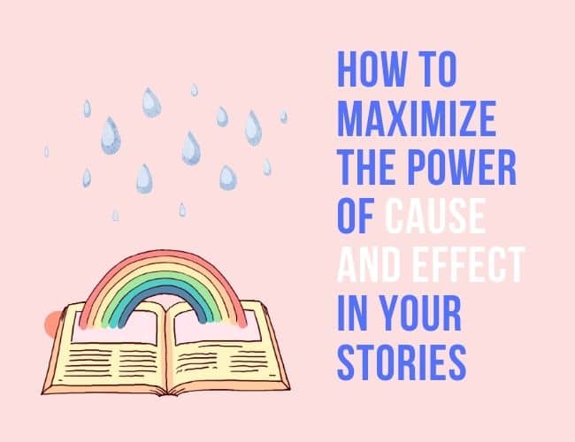 Cause and Effect in Stories