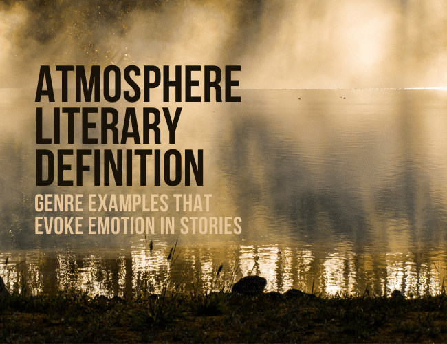 Atmosphere Literary Definition 