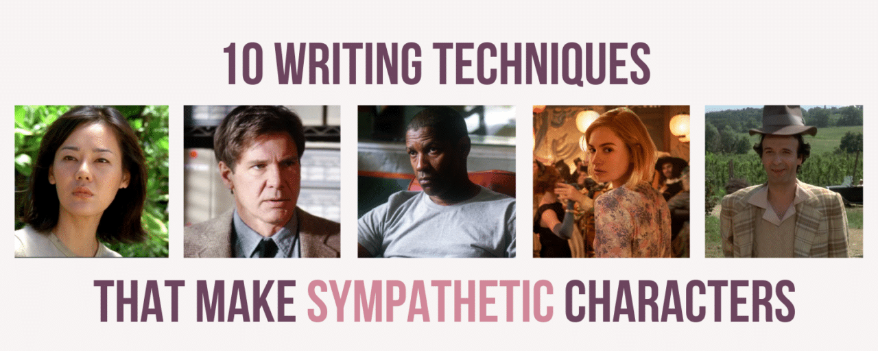 sympathetic-character-10-writing-techniques-that-make-readers-care