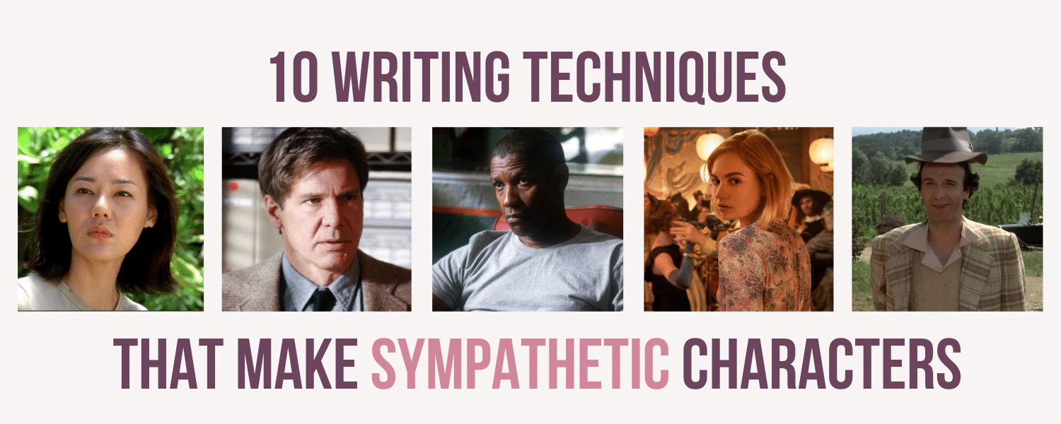 10 techniques sympathetic characters